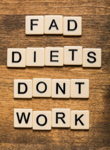fad diets don't work on spelled out on tiles
